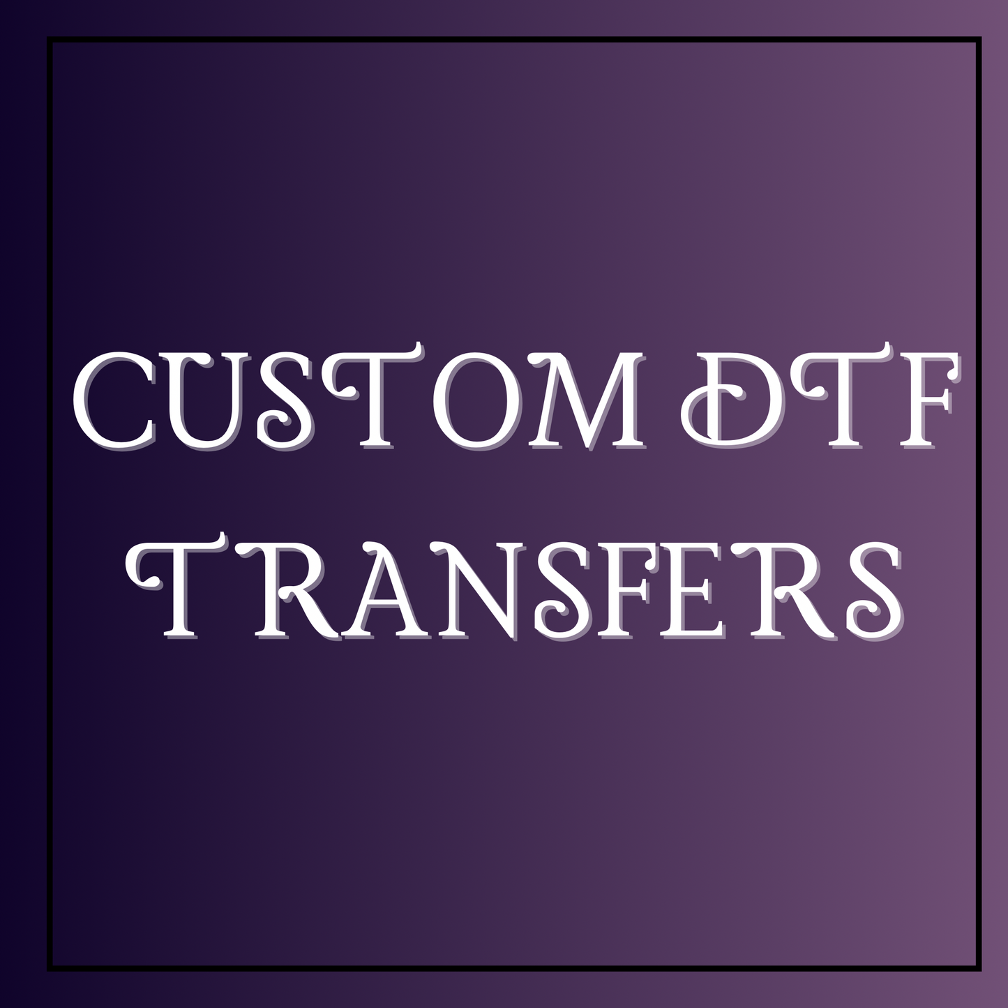 DTF Transfer